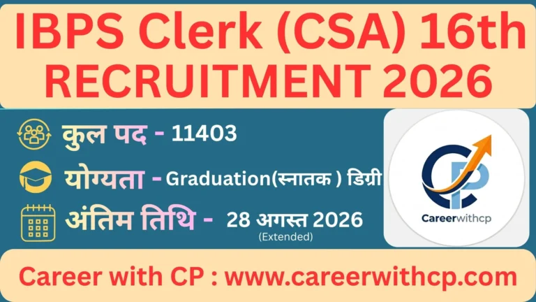 IBPS Clerk (CSA) 16th Recruitment 2026