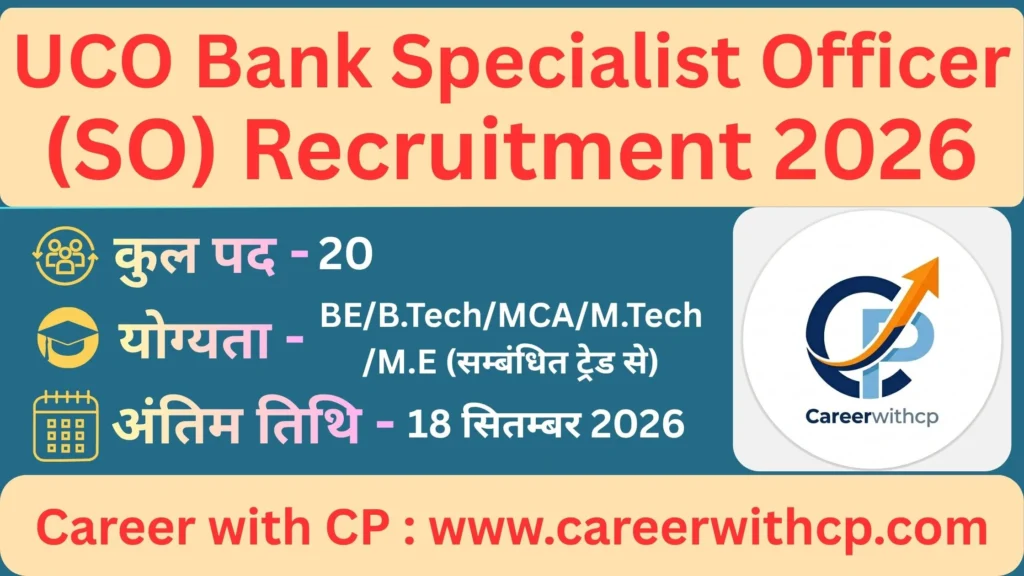 UCO Bank SO Bharti 2026